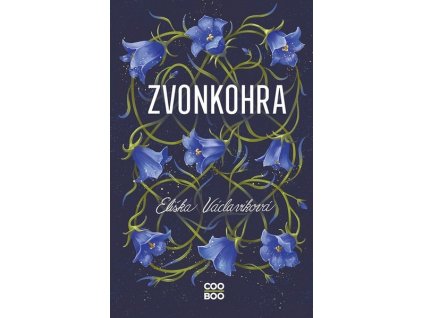 ZVONKOHRA  Václavíková Eliška