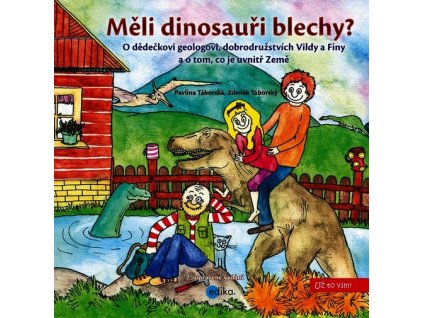 MĚLI DINOSAUŘI BLECHY?  Táborská Pavlína, Táborský Zdeněk