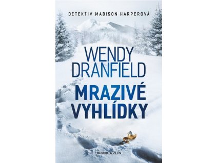 MRAZIVÉ VYHLÍDKY  Dranfield Wendy