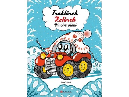 TRAKTŮREK ZETŮREK: VÁNOČNÍ PŘÁNÍ  Šolcová Petra