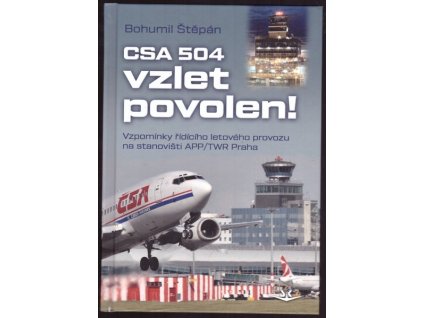 CSA 504 VZLET POVOLEN! SK344.  Štěpán Bohumil