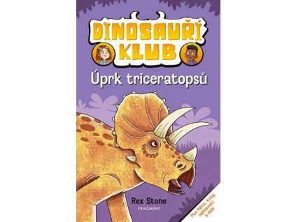 DINOSAUŘÍ KLUB - ÚPRK TRICERATOPSŮ  Stone Rex
