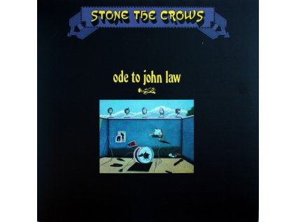 ODE TO JOHN LAW  Stone The Crows