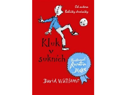KLUK V SUKNÍCH  Walliams David