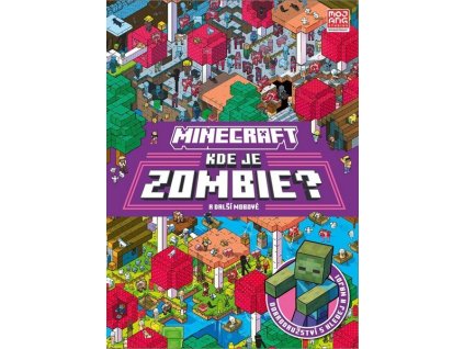 MINECRAFT - KDE JE ZOMBIE?