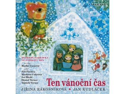 TEN VÁNOČNÍ ČAS  Rákosníková Jiřina