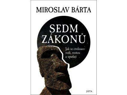 SEDM ZÁKONŮ  Miroslav Bárta