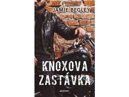 KNOXOVA ZASTÁVKA  Begley Jamie