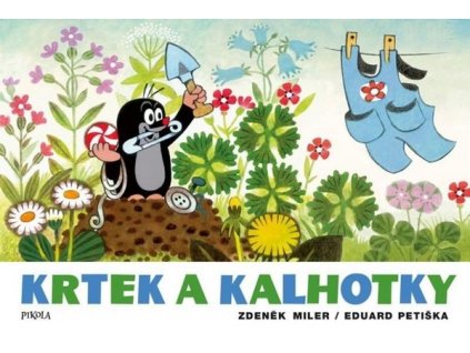KRTEK A KALHOTKY  Miler Zdeněk, Petiška Eduard