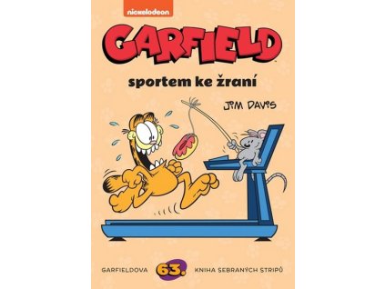 GARFIELD 63. SPORTEM KE ŽRANÍ  Jim Davis