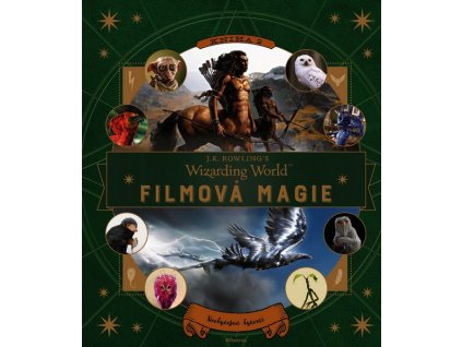 KOUZELNICKÝ SVĚT J. K. ROWLINGOVÉ: FILMOVÁ MAGIE 2  Revensonová Jody