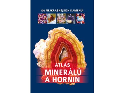 ATLAS MINERÁLŮ A HORNIN  Irena V. Žaba