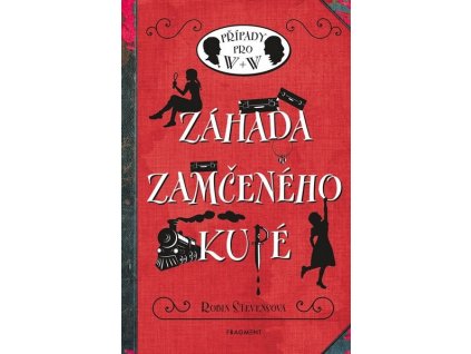 ZÁHADA ZAMČENÉHO KUPÉ  Stevensová Robin