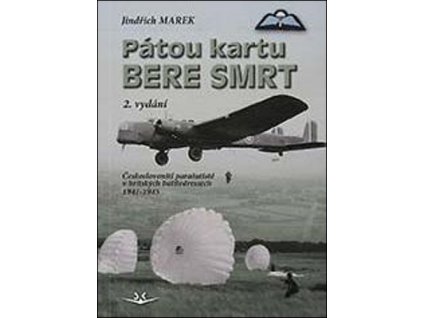 PÁTOU KARTU BERE SMRT 2. VYDÁNÍ SK348.  Marek Jindřich