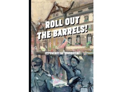 ROLL OUT THE BARRELS!  Plíhalová Kristýna ed.