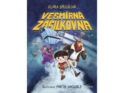 VESMÍRNÁ ZÁSILKOVNA  Smolíková Klára