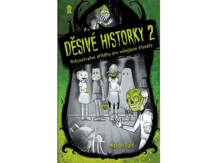 DĚSIVÉ HISTORKY 2.  Dahl Michael