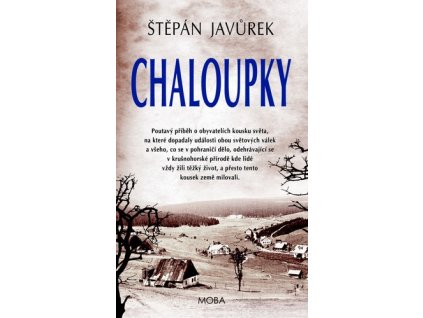 CHALOUPKY  Štěpán Javůrek