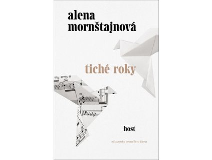 TICHÉ ROKY (BROŽ.)  Mornštajnová Alena