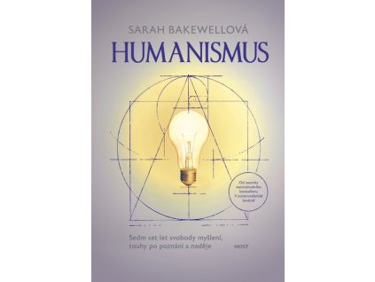 HUMANISMUS  Bakewell Sarah