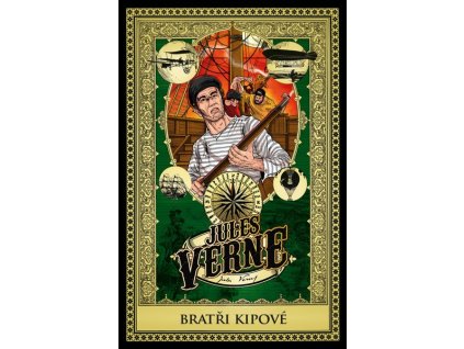 BRATŘI KIPOVÉ  Verne Jules