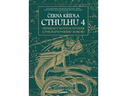 ČERNÁ KŘÍDLA CTHULHU 4  Joshi, S. T.
