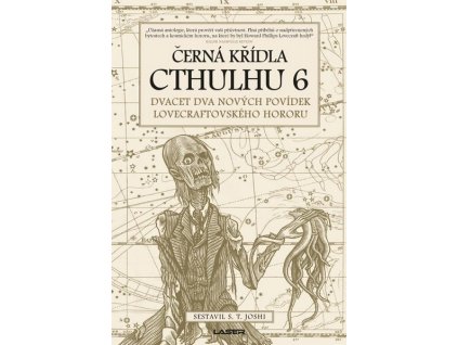 ČERNÁ KŘÍDLA CTHULHU 6  Joshi, S. T. ed.