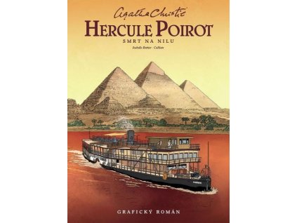 HERCULE POIROT: SMRT NA NILU  Bottier, Isabelle ; Callixte