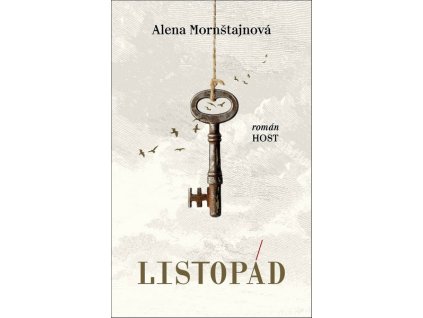LISTOPÁD  Alena Mornštajnová