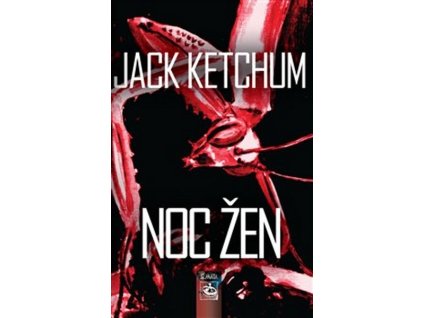 NOC ŽEN  Ketchum Jack