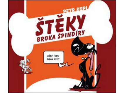 ŠTĚKY BROKA ŠPINDÍRY  Kopl, Petr