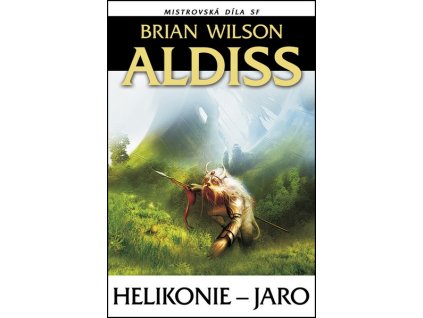 HELIKONIE - JARO  Aldiss, Brian Wilson