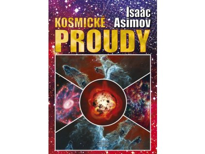 KOSMICKÉ PROUDY  Asimov, Isaac