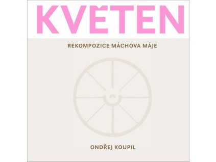 KVĚTEN  Koupil Ondřej