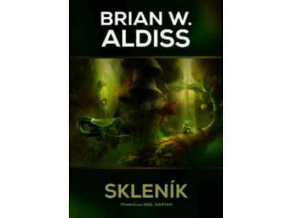 SKLENÍK  Aldiss Brian