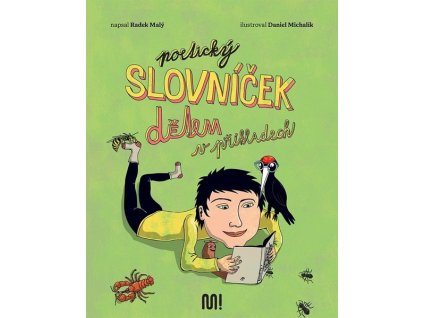 POETICKÝ SLOVNÍČEK DĚTEM V PŘÍKLADECH  Malý Radek