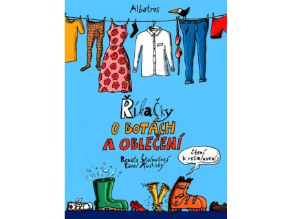 ŘÍKAČKY O OBLEČENÍ  Škaloudová Renata