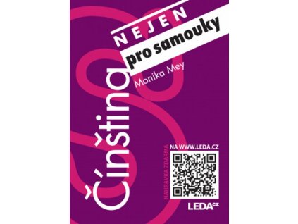 ČÍNŠTINA NEJEN PRO SAMOUKY