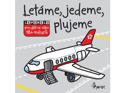 LÉTÁME, JEDEME, PLUJEME