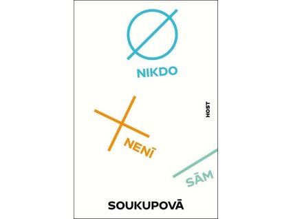 NIKDO NENÍ SÁM  Soukupová