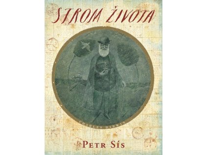 STROM ŽIVOTA  Petr Sís