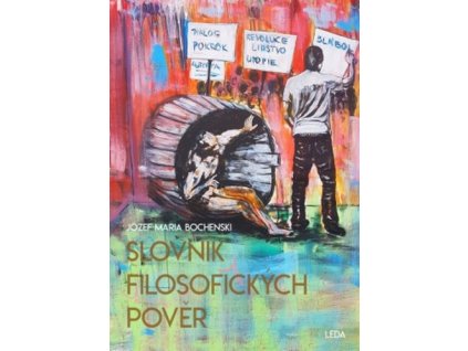 SLOVNÍK FILOZOFICKÝCH POVĚR