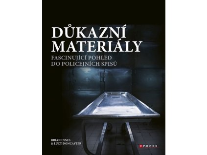 DŮKAZNÍ MATERIÁLY  Innes Brian