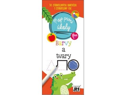 MOJE PRVNÍ ÚKOLY/ BARVY A TVARY