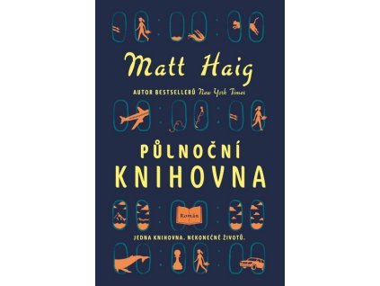 PŮLNOČNÍ KNIHOVNA  Haig Matt
