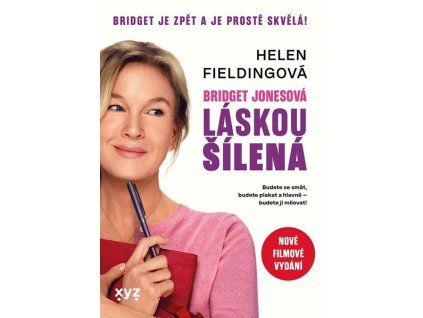 BRIDGET JONESOVÁ: LÁSKOU ŠÍLENÁ  Fieldingová Helen