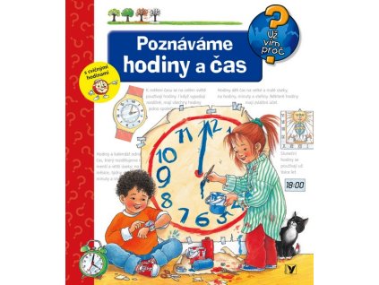 POZNÁVÁME HODINY A ČAS  Weinholdová Angela