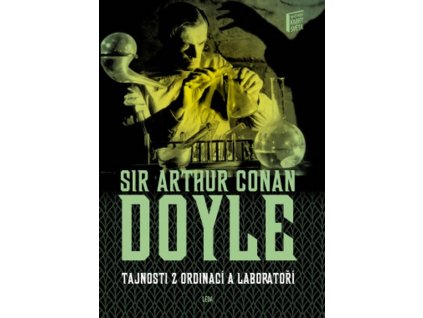 TAJNOSTI Z ORDINACÍ A LABORATOŘÍ  Doyle