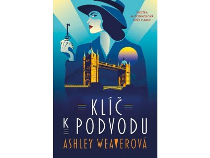 KLÍČ K PODVODU  Weaver Ashley