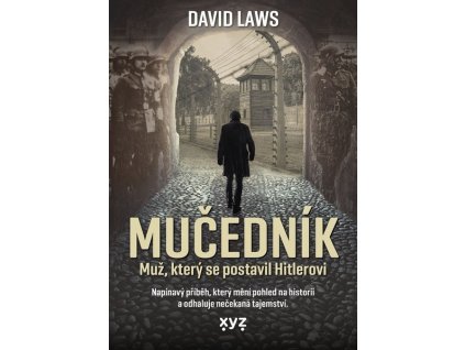 MUČEDNÍK  Laws David